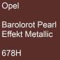 Preview: Opel, Barolorot Pearl Effekt Metallic, 678H.